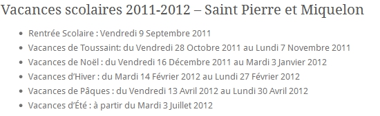 Vacances Scolaires 2011-2012 Saint Pierre et Miquelon